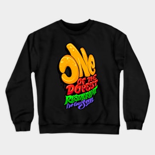 best restaurant Crewneck Sweatshirt